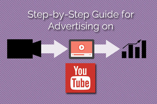 Step-by-Step Guide for Advertising on Youtube